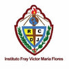 INSTITUTO FRAY VICTOR MARIA FLORES